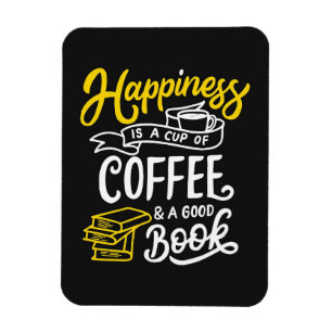 Coffee Lover Happiness Is A Cup Of Coffee Magnet