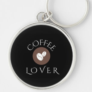 Coffee Lover, Home, Office & Gift Giving Keychain