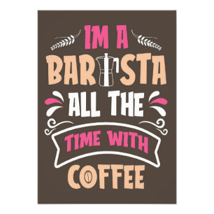 Coffee Lover I Am A Barista Coffee Photo Print