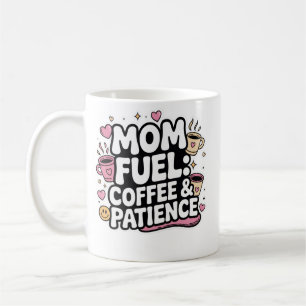 Coffee Lover Mom Mug – Cute Mom Coffee Cup