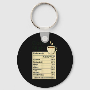 Coffee Lover Night Funny Nutrition Facts Costume F Keychain