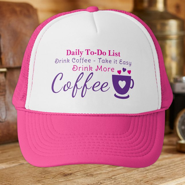 Coffee lover take it easy pink trucker hat (Creator Uploaded)