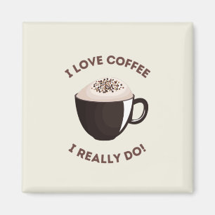 Coffee Lovers Every Day Magnet