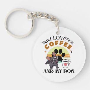 Coffee Lovers - I Love Coffee And My Dog Keychain