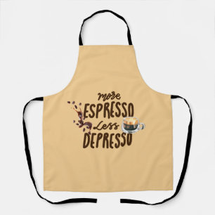 Coffee Lovers More Espresso Less Depresso Apron