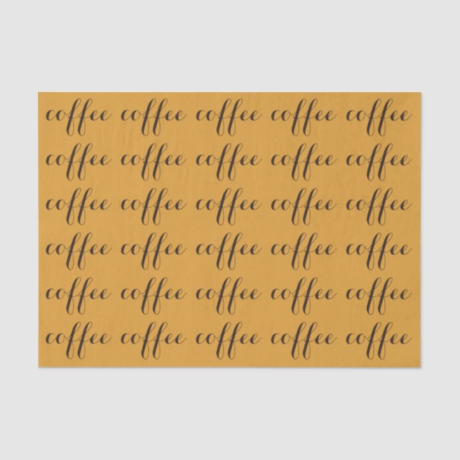 Coffee Lover's Tissue Paper by RoseWrites (Front)