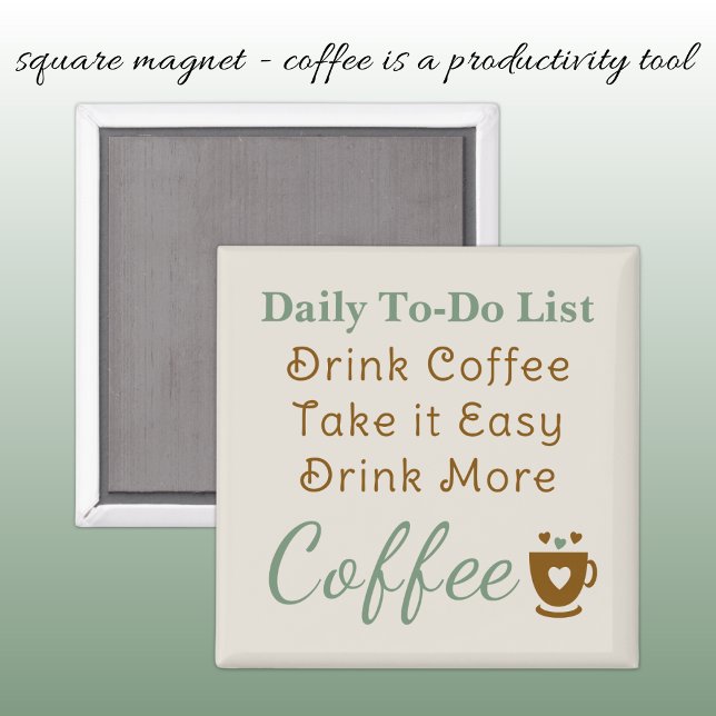 Coffee lovers to do list brown green magnet (Creator Uploaded)