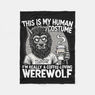 Coffee-loving Werewolf Human Costume Funny Hallowe Fleece Blanket