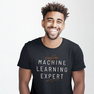 Coffee Machine Learning Funny T-Shirt