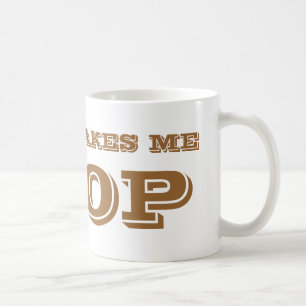 Coffee makes me POOP. Mug