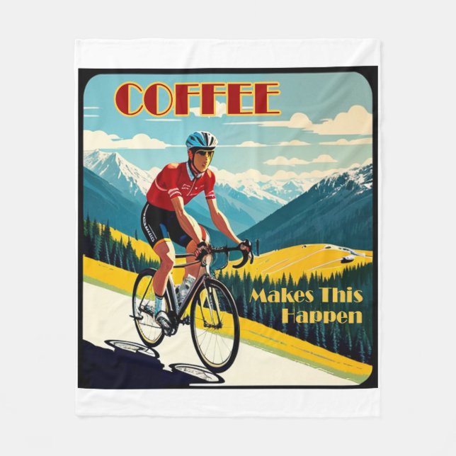 Coffee Makes This Happen Cycling Fleece Blanket (Front)
