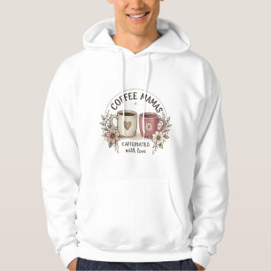 Coffee Mamas Caffeinated with Love – Aesthetic Flo Hoodie