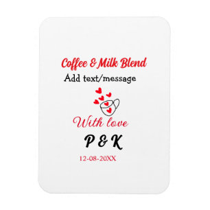 Coffee & milk blend love couple coffee red heart n magnet