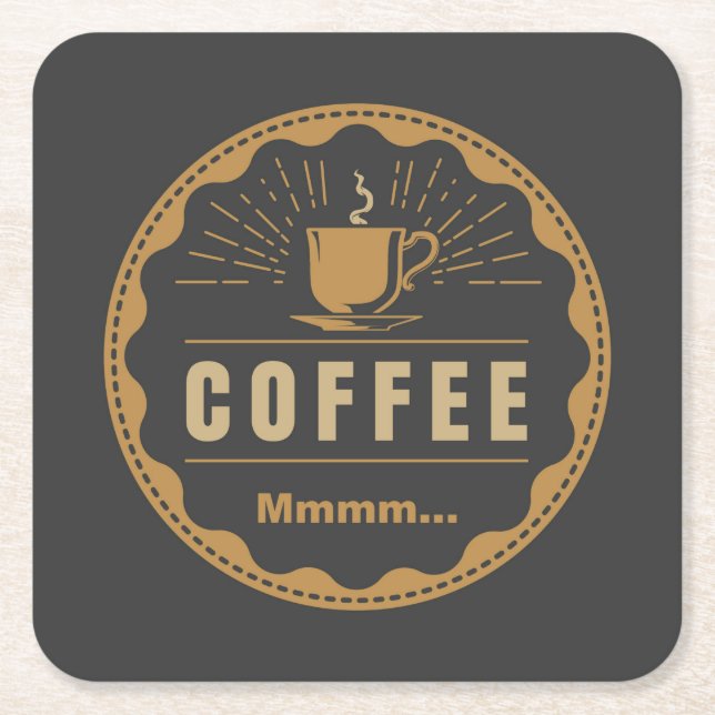 COFFEE, Mmmm... Square Paper Coaster (Front)