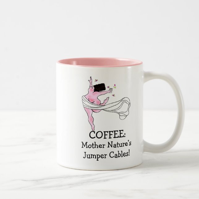 COFFEE: Mother Nature’s Jumper Cables! DIVA Two-Tone Coffee Mug (Right)