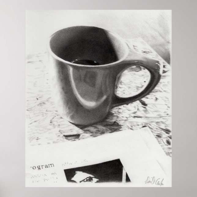 Coffee Mug Black and White Pencil Drawing Poster (Front)