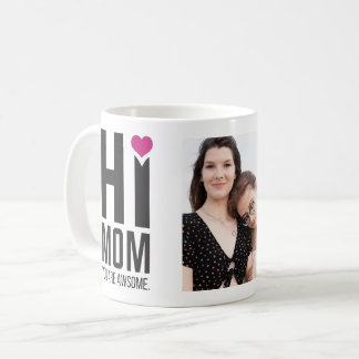 Coffee Mug For Mom Mother's Day Gift