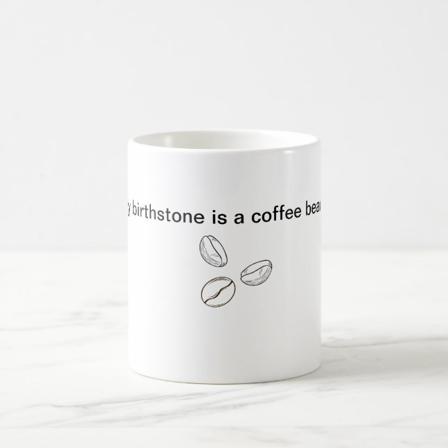 coffee mug - funny saying (Center)