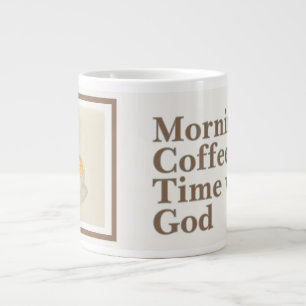 Coffee Mug: Morning Coffee Time with God Large Coffee Mug