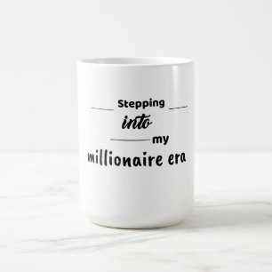 Coffee mug or tea mug with affirmation