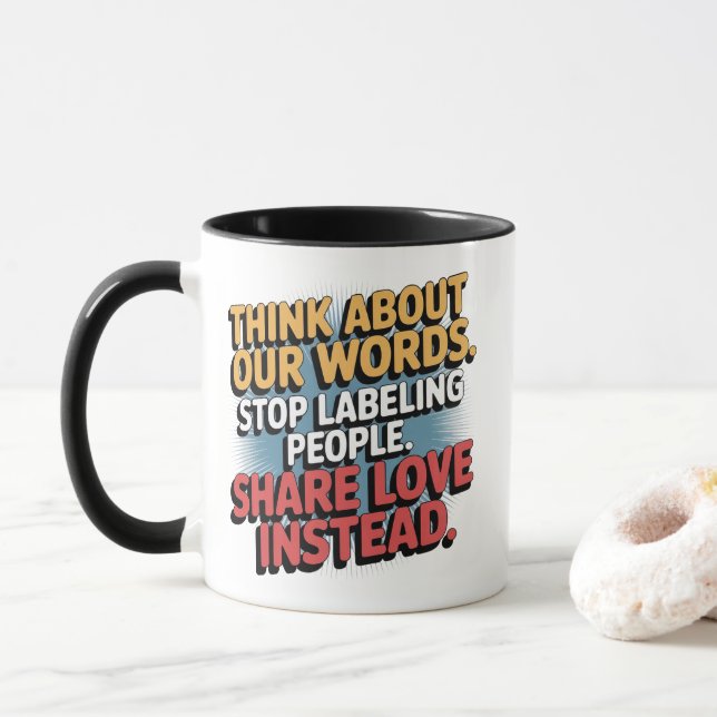 Coffee Mug Think About our Words (With Donut)