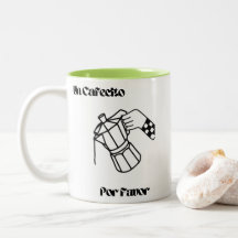 Coffee Mug, "Un Cafecito Por Favor", cute design