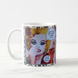 Coffee mug- what would you call a day without coff coffee mug