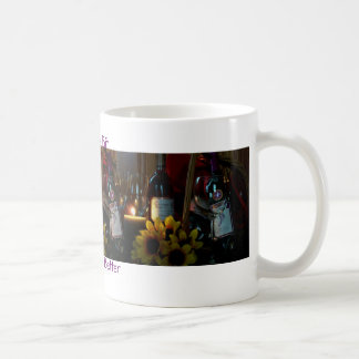 Coffee Mug, Wine A Bit , You'll Feel Better Mug