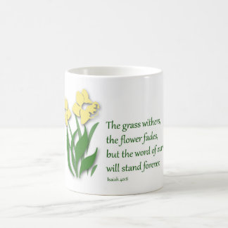 Coffee Mug with Christian Design - Isaiah 40:8
