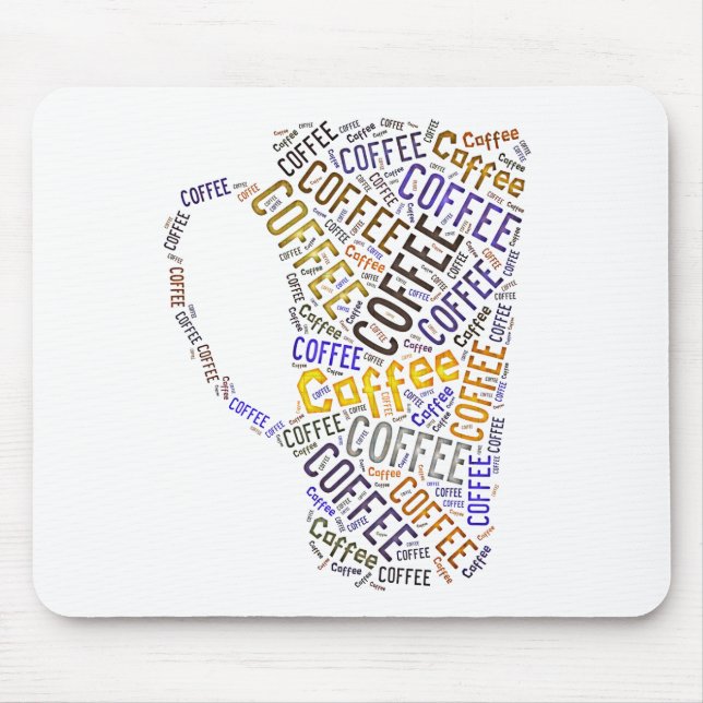 Coffee Mug Word Art Mouse Pad (Front)