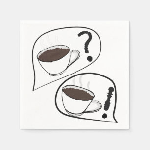 Coffee? Napkin