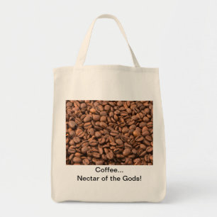 Coffee Nectar of the Gods! Tote Bag