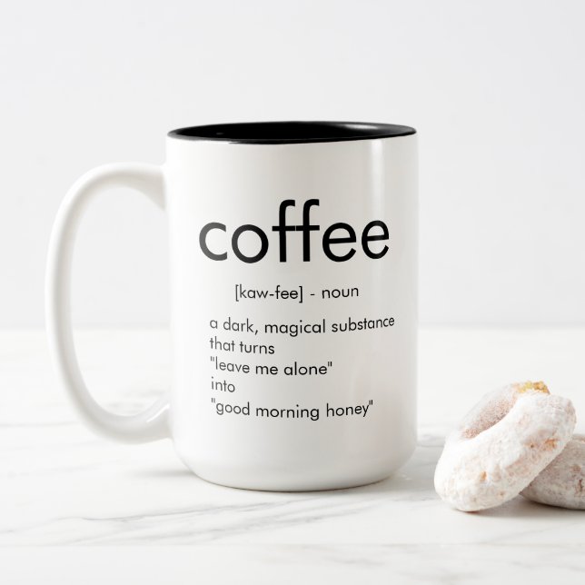coffee - noun - Two-Tone coffee mug (With Donut)