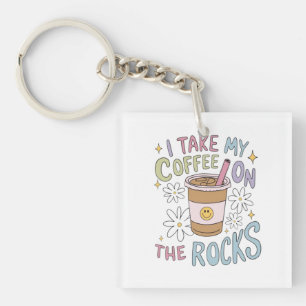 Coffee on the Rocks Keychain