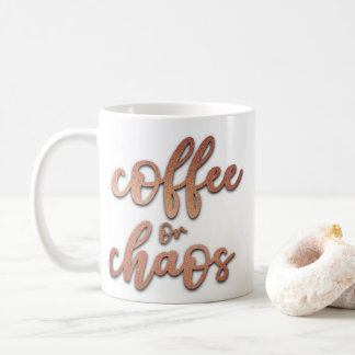 Coffee or Chaos Glitter Quote Coffee Mug