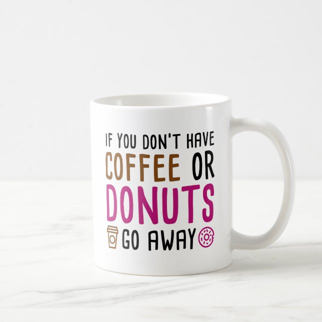 Coffee Or Doughnuts Mug (Right)