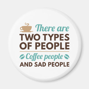 Coffee People Magnet