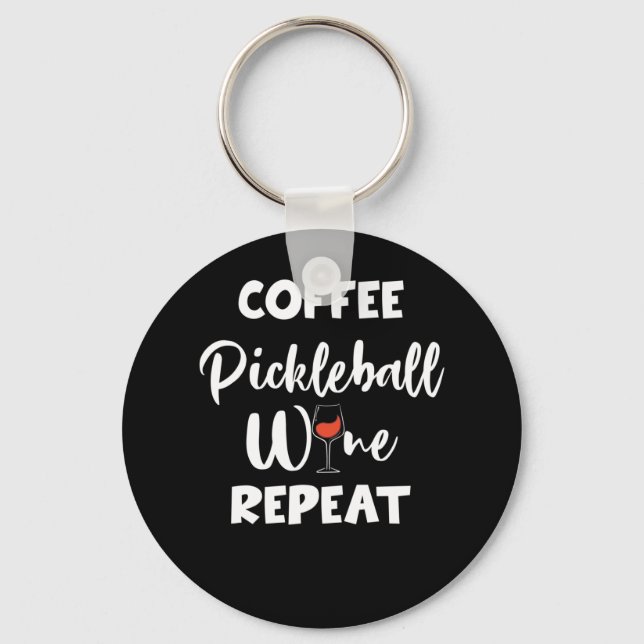 Coffee Pickleball Wine Repeat Keychain (Front)