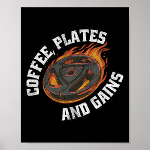 Coffee Plates Gains Gym Outfit Weightlifting Worko Poster
