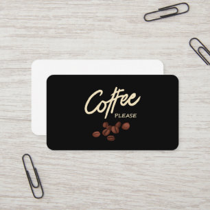 Coffee Please Coffee Lover Business Card