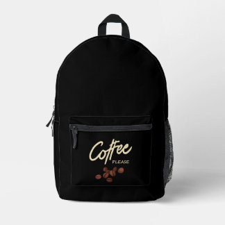 Coffee Please Coffee Lover Printed Backpack