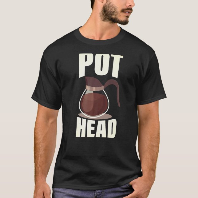 Coffee Pot Head  Drinking Espresso Caffeine Bean R T-Shirt (Front)