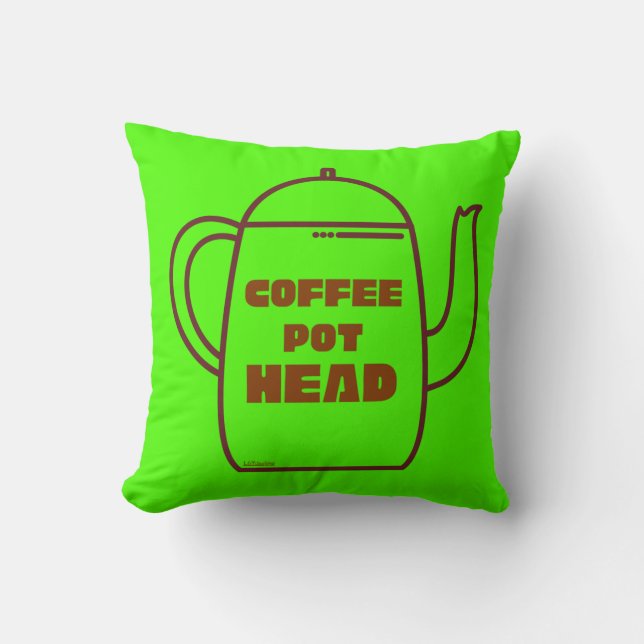 COFFEE POT HEAD funny coffee pun gift idea         Throw Pillow (Front)