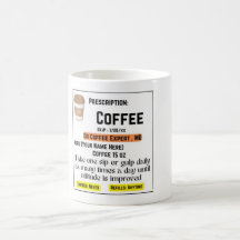 Coffee Prescription coffee mug for Women