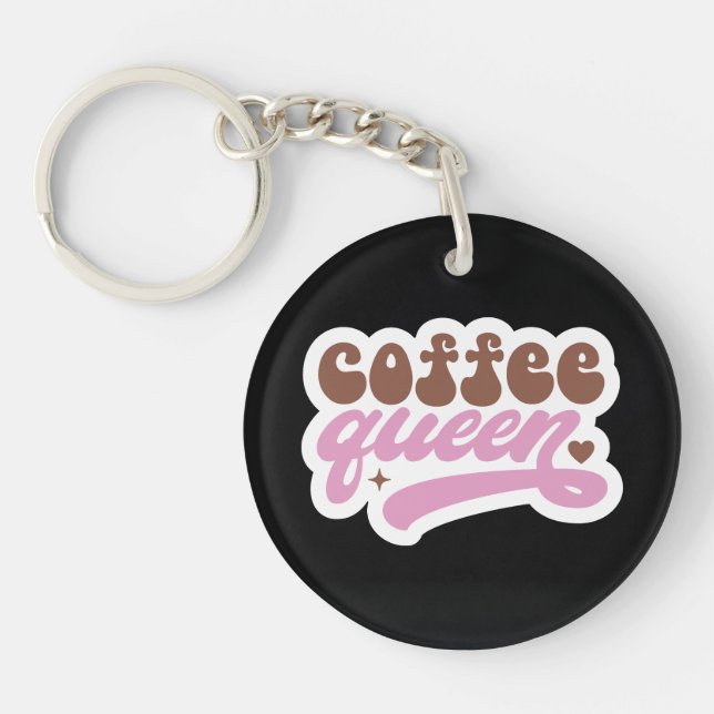 Coffee Queen Keychain (Front)