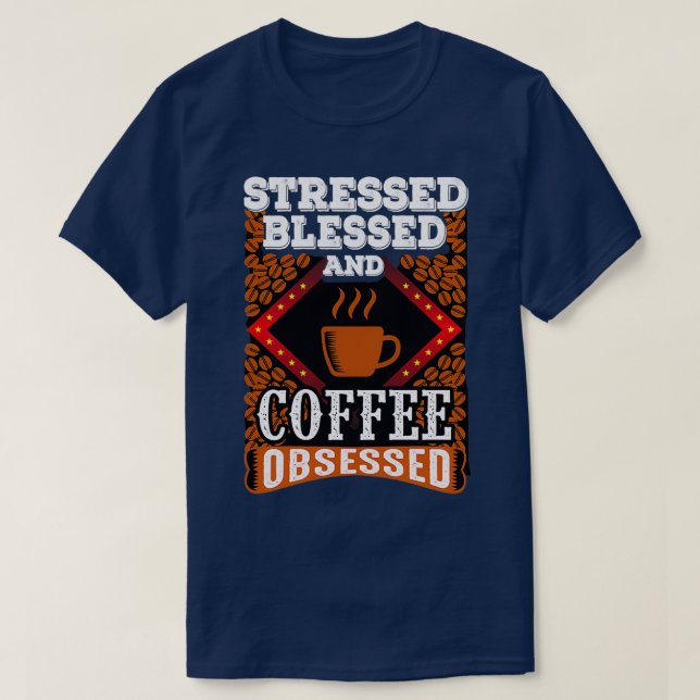 coffee quote 11 T-Shirt (Design Front)