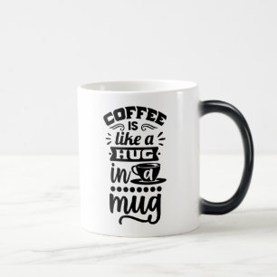 Coffee quote magic mug