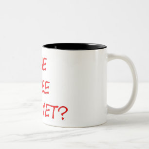 coffee ready red Two-Tone coffee mug