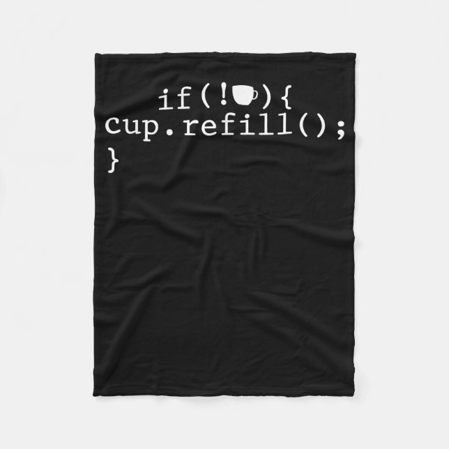 Coffee Refill Smart Coding Software Engineer Fleece Blanket (Front)