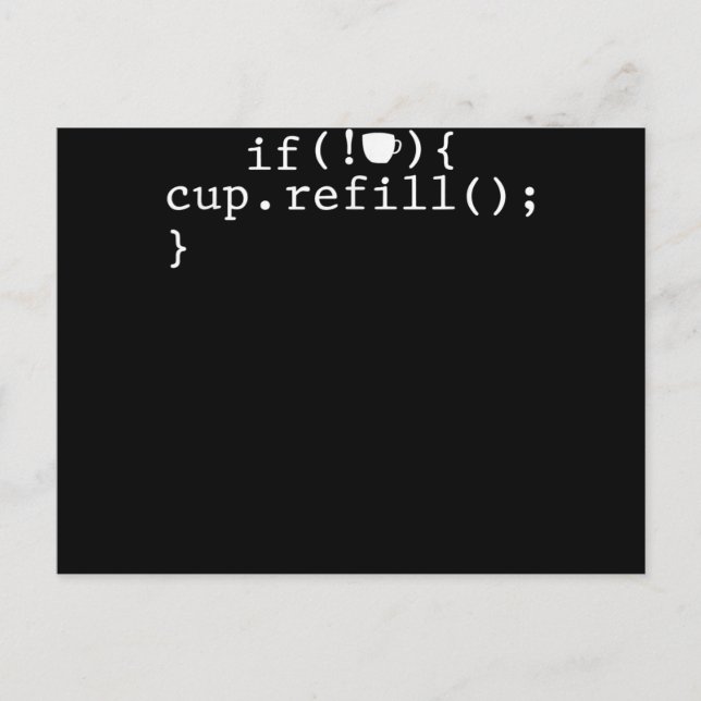 Coffee Refill Smart Coding Software Engineer Holiday Postcard (Front)